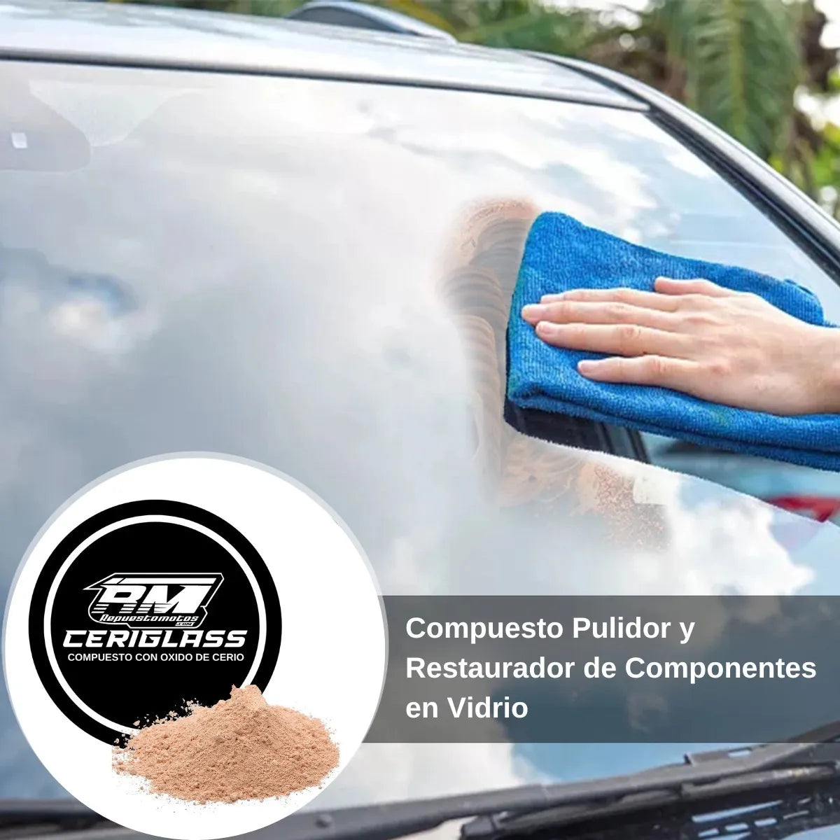 Oxido Cerio 40gr + Limpiavidrios + Paño